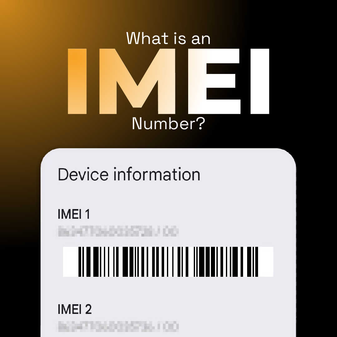 What Is an IMEI Number and Why Is It Important? - The Phonepreneur Global