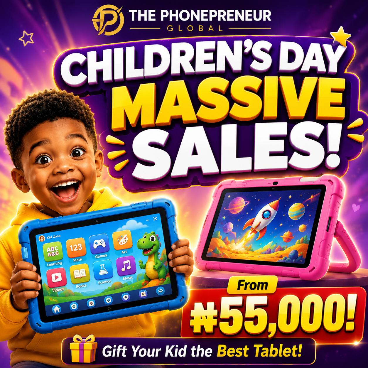 Childrens Day Massive Sales Gift Your Kid the Best Tablet 2 - The Phonepreneur Global Children’s Day Massive Sales Gift Your Kid the Best Tablet!