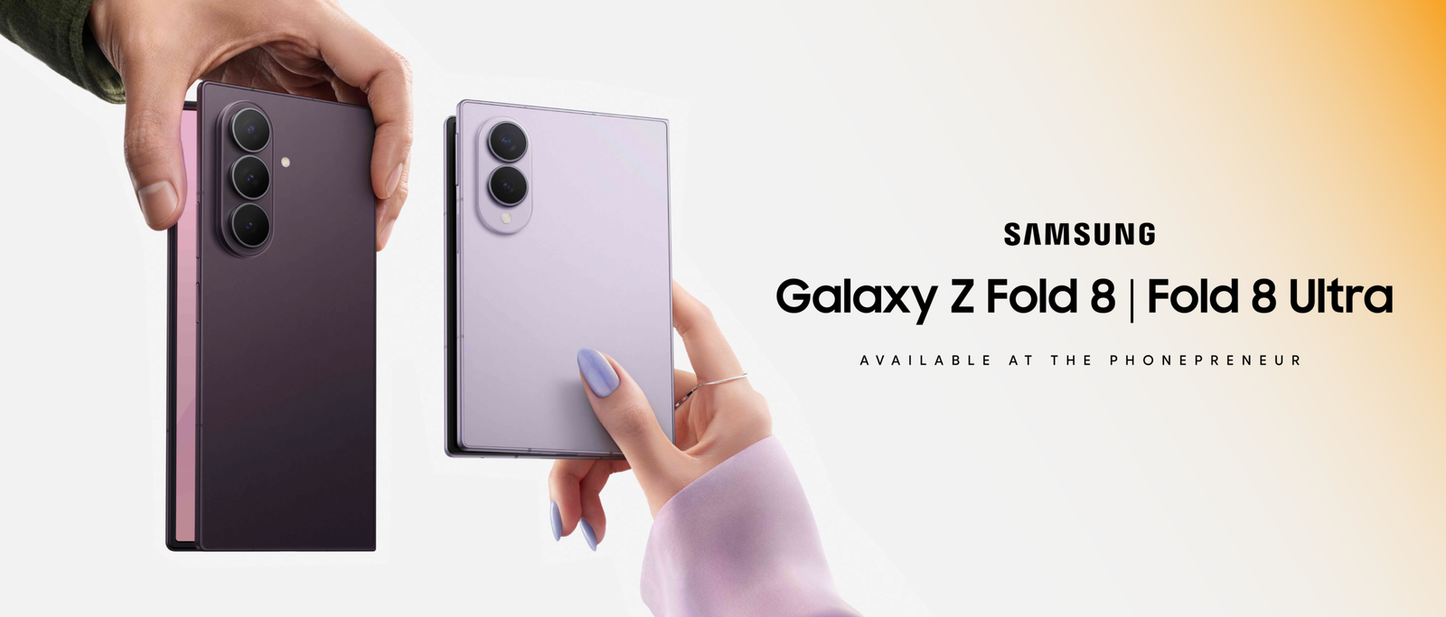 Two Samsung foldable phones (Galaxy Z Fold 8 and Fold 8 Ultra) held by hands on a light ad banner with gradient right edge.